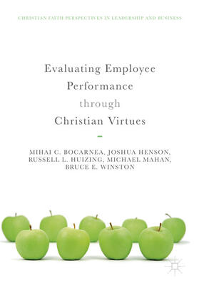 Bocarnea / Henson / Huizing |  Evaluating Employee Performance through Christian Virtues | eBook | Sack Fachmedien