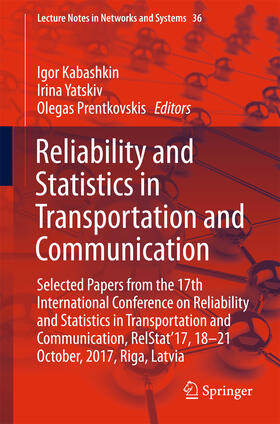 Kabashkin / Yatskiv / Prentkovskis |  Reliability and Statistics in Transportation and Communication | eBook | Sack Fachmedien