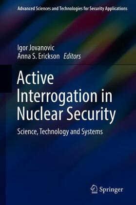 Erickson / Jovanovic |  Active Interrogation in Nuclear Security | Buch |  Sack Fachmedien