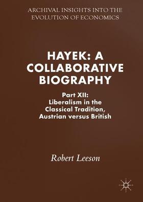 Leeson |  Hayek: A Collaborative Biography | Buch |  Sack Fachmedien