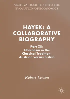 Leeson |  Hayek: A Collaborative Biography | eBook | Sack Fachmedien