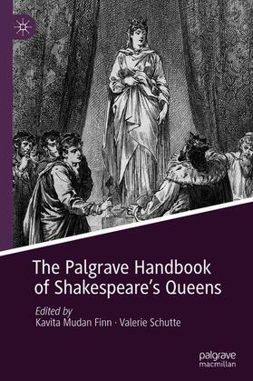Schutte / Finn |  The Palgrave Handbook of Shakespeare's Queens | Buch |  Sack Fachmedien