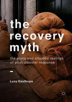 Easthope |  The Recovery Myth | Buch |  Sack Fachmedien