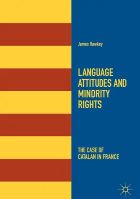 Hawkey | Language Attitudes and Minority Rights | E-Book | sack.de