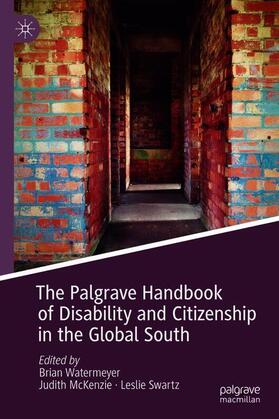 Watermeyer / Swartz / McKenzie |  The Palgrave Handbook of Disability and Citizenship in the Global South | Buch |  Sack Fachmedien