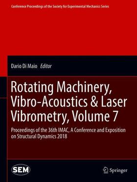 Di Maio |  Rotating Machinery, Vibro-Acoustics & Laser Vibrometry, Volume 7 | Buch |  Sack Fachmedien