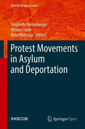 Rosenberger / Merhaut / Stern |  Protest Movements in Asylum and Deportation | Buch |  Sack Fachmedien