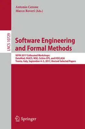 Cerone / Roveri |  Software Engineering and Formal Methods | eBook | Sack Fachmedien