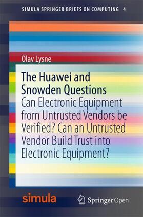 Lysne |  The Huawei and Snowden Questions | Buch |  Sack Fachmedien