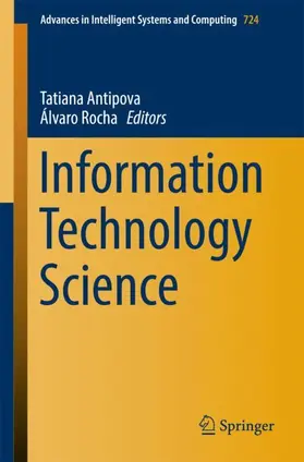 Rocha / Antipova |  Information Technology Science | Buch |  Sack Fachmedien