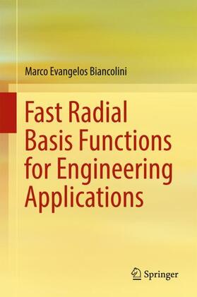 Biancolini |  Fast Radial Basis Functions for Engineering Applications | Buch |  Sack Fachmedien