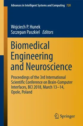 Paszkiel / Hunek |  Biomedical Engineering and Neuroscience | Buch |  Sack Fachmedien