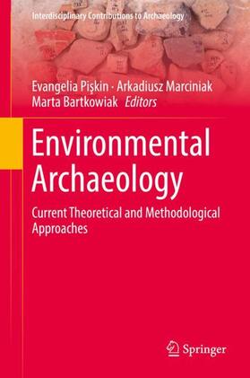 Piskin / Piskin / Bartkowiak |  Environmental Archaeology | Buch |  Sack Fachmedien