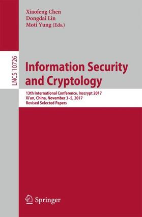 Chen / Yung / Lin |  Information Security and Cryptology | Buch |  Sack Fachmedien