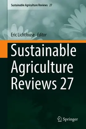 Lichtfouse |  Sustainable Agriculture Reviews 27 | Buch |  Sack Fachmedien