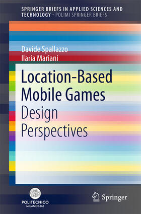 Spallazzo / Mariani | Location-Based Mobile Games | E-Book | sack.de