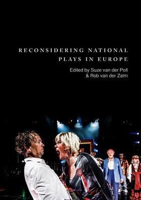 van der Zalm / van der Poll |  Reconsidering National Plays in Europe | Buch |  Sack Fachmedien