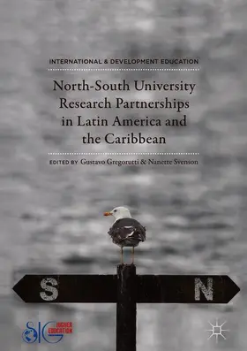 Svenson / Gregorutti |  North-South University Research Partnerships in Latin America and the Caribbean | Buch |  Sack Fachmedien