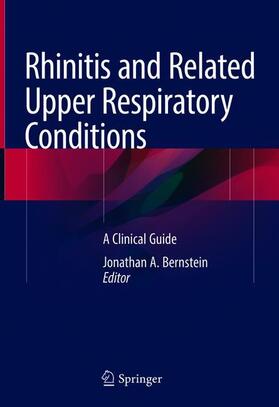 Bernstein |  Rhinitis and Related Upper Respiratory Conditions | Buch |  Sack Fachmedien