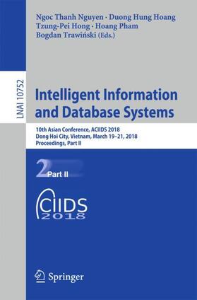 Nguyen / Hoang / Trawinski |  Intelligent Information and Database Systems | Buch |  Sack Fachmedien