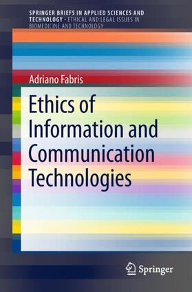 Fabris |  Ethics of Information and Communication Technologies | Buch |  Sack Fachmedien