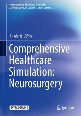 Alaraj |  Comprehensive Healthcare Simulation: Neurosurgery | Buch |  Sack Fachmedien