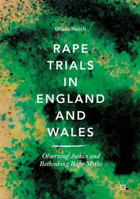 Smith |  Rape Trials in England and Wales | Buch |  Sack Fachmedien