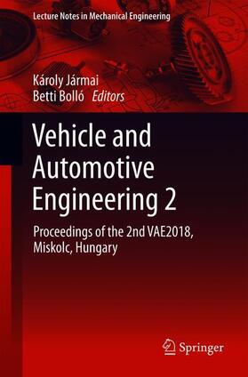 Bolló / Jármai |  Vehicle and Automotive Engineering 2 | Buch |  Sack Fachmedien