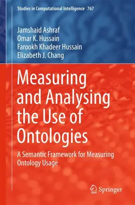 Ashraf / Chang / Hussain |  Measuring and Analysing the Use of Ontologies | Buch |  Sack Fachmedien