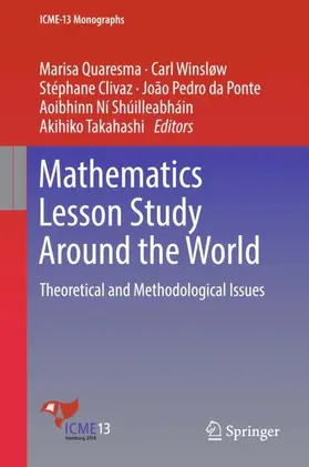 Quaresma / Winsløw / Takahashi |  Mathematics Lesson Study Around the World | Buch |  Sack Fachmedien