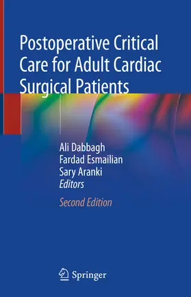 Dabbagh / Esmailian / Aranki |  Postoperative Critical Care for Adult Cardiac Surgical Patients | eBook | Sack Fachmedien