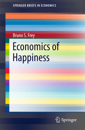 Frey |  Economics of Happiness | eBook | Sack Fachmedien