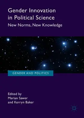 Baker / Sawer |  Gender Innovation in Political Science | Buch |  Sack Fachmedien