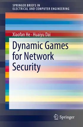 He / Dai | Dynamic Games for Network Security | E-Book | sack.de