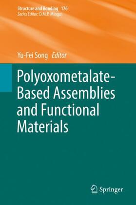 Song |  Polyoxometalate-Based Assemblies and Functional Materials | Buch |  Sack Fachmedien