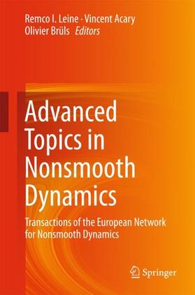 Leine / Brüls / Acary |  Advanced Topics in Nonsmooth Dynamics | Buch |  Sack Fachmedien