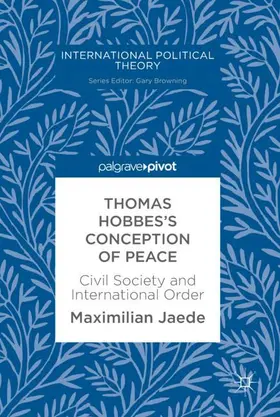 Jaede |  Thomas Hobbes's Conception of Peace | Buch |  Sack Fachmedien