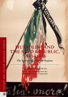 Burgwyn |  Mussolini and the Salò Republic, 1943¿1945 | Buch |  Sack Fachmedien