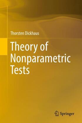 Dickhaus |  Theory of Nonparametric Tests | Buch |  Sack Fachmedien