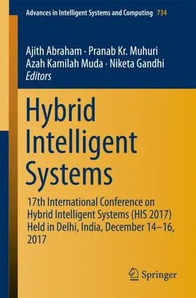 Abraham / Gandhi / Muhuri |  Hybrid Intelligent Systems | Buch |  Sack Fachmedien