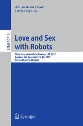 Cheok / Levy |  Love and Sex with Robots | eBook | Sack Fachmedien