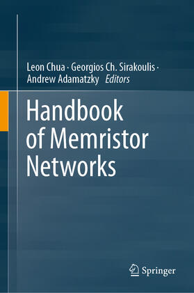 Chua / Sirakoulis / Adamatzky |  Handbook of Memristor Networks | eBook | Sack Fachmedien