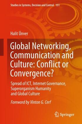 Ünver |  Global Networking, Communication and Culture: Conflict or Convergence? | Buch |  Sack Fachmedien