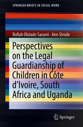 Sarumi / Strode |  The Appointment of Legal Guardians for Children in Africa | Buch |  Sack Fachmedien