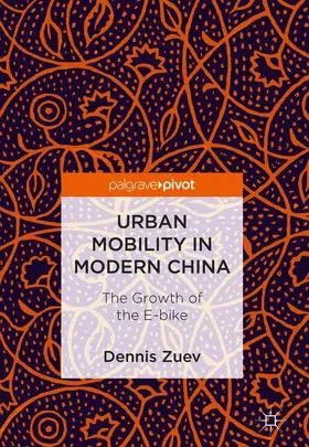 Zuev |  Urban Mobility in Modern China | Buch |  Sack Fachmedien