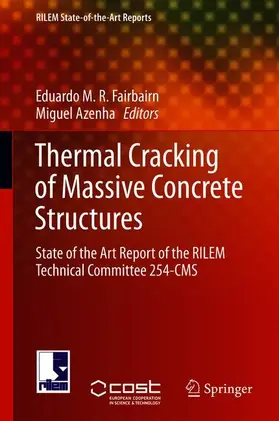 Azenha / Fairbairn |  Thermal Cracking of Massive Concrete Structures | Buch |  Sack Fachmedien