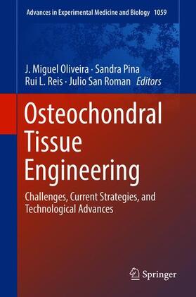 Oliveira / San Roman / Pina |  Osteochondral Tissue Engineering | Buch |  Sack Fachmedien