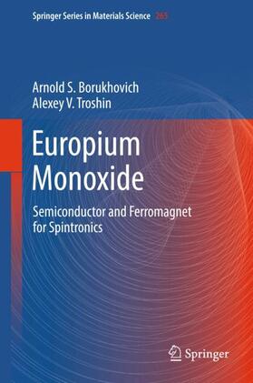 Troshin / Borukhovich |  Europium Monoxide | Buch |  Sack Fachmedien