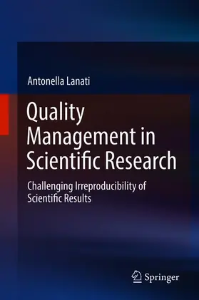 Lanati |  Quality Management in Scientific Research | Buch |  Sack Fachmedien