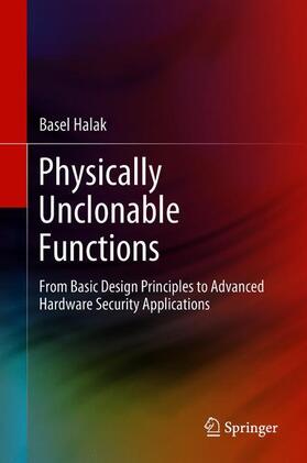 Halak |  Physically Unclonable Functions | Buch |  Sack Fachmedien